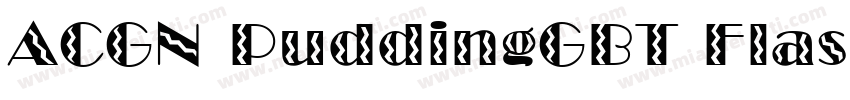 ACGN PuddingGBT Flash字体转换